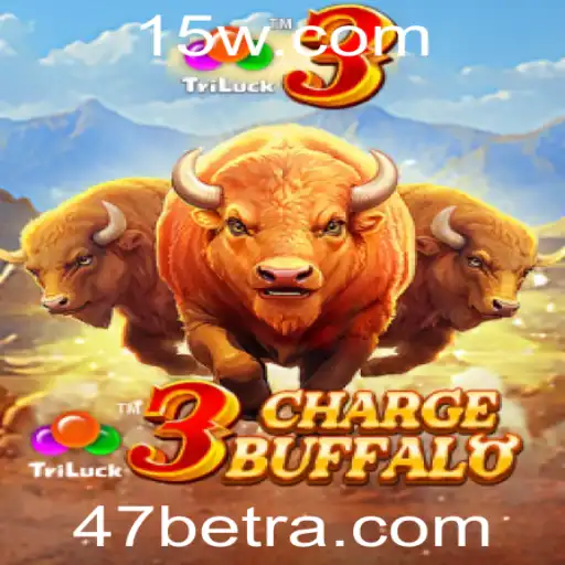Descubra o Fascinante Mundo de 3ChargeBuffalo e a Estratégia de 47bet