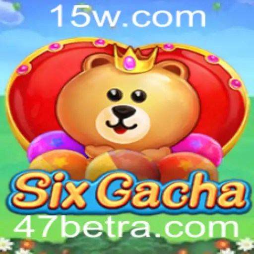 Descubra o Mundo de Emoções com SixGacha e 47bet