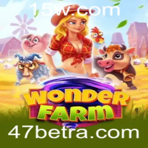 Descubra o Mundo Encantado de WonderFarm e a Emoção de 47bet